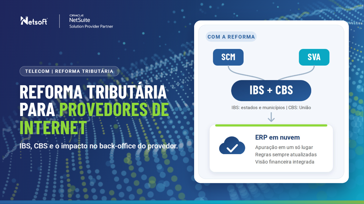 Gráfico ilustrando o impacto do IBS e CBS no back-office do provedor de internet.